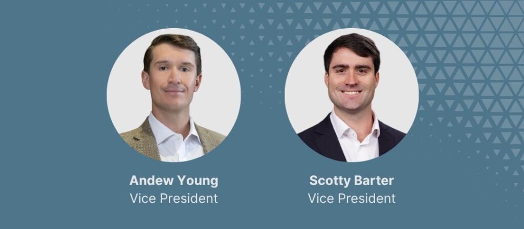 Advantage Capital Expands Capital Markets Leadership with Addition of Andrew Young, Scotty Barter